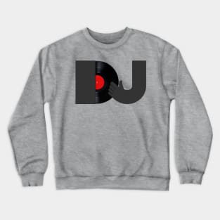 DJ • Last night a DJ shaved my wife ... Crewneck Sweatshirt